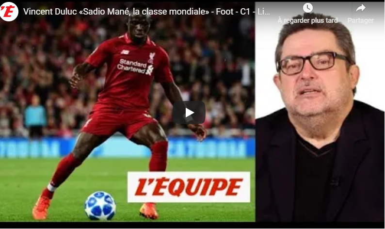 Vincent Duluc, journaliste à l’Equipe : «Sadio Mané, un joueur de classe mondiale»