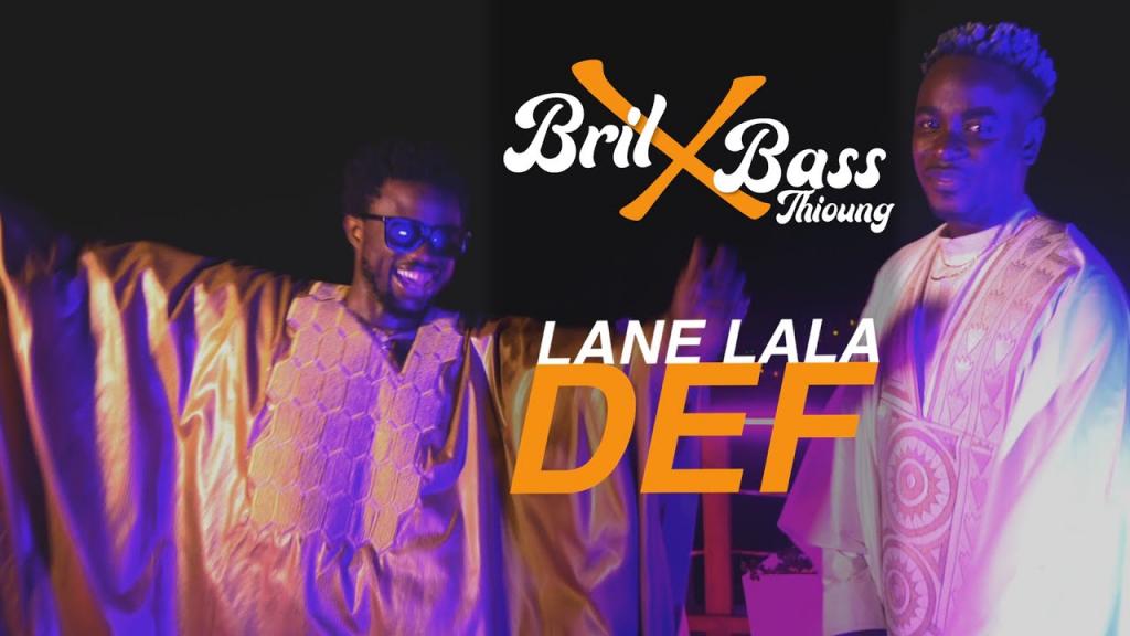 « Lane Lala Def », le nouveau clip de Bril feat Bass Thioung