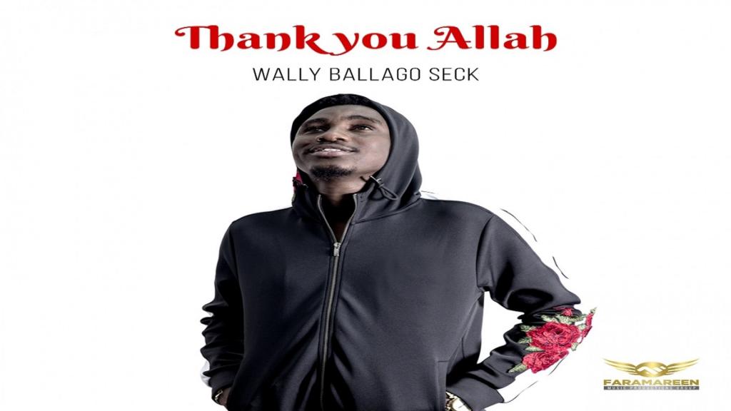 Wally B. Seck rend grâce à Dieu « Thank You Allah »
