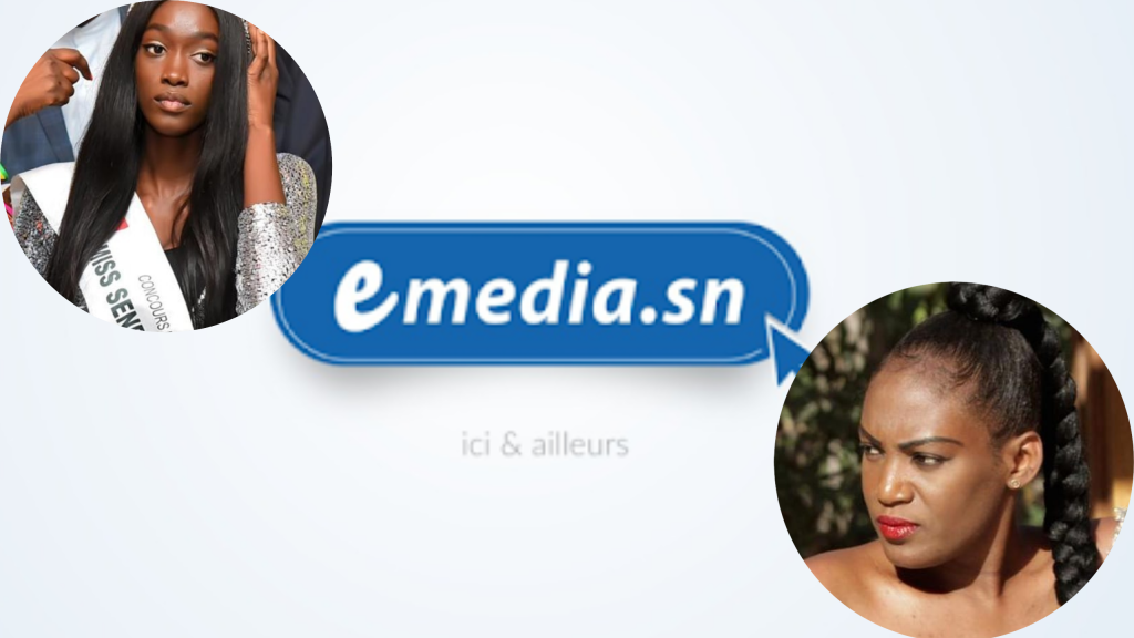 Scandale miss Sénégal : Emedia dénonce la présence de son logo et se démarque 