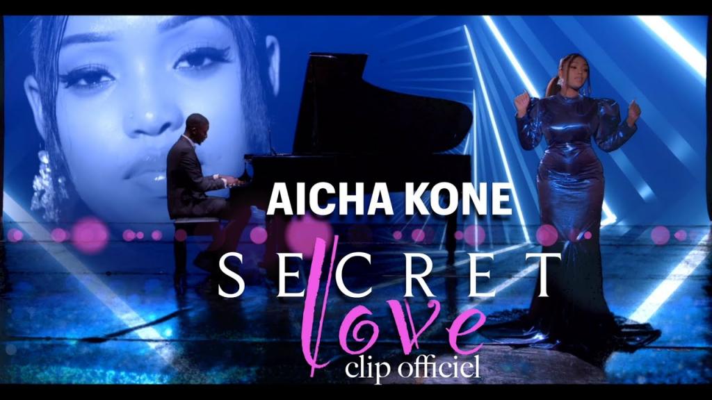 Découvrez « Secret Love », le nouveau clip d’Aïcha Koné