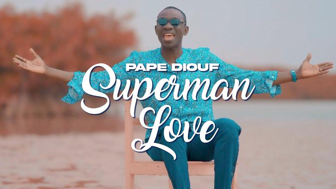 Saint-Valentin : Pape Diouf dévoile le clip de Superman Love