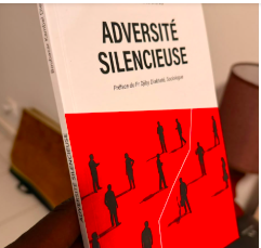 Les bonnes feuilles du livre « Adversité Silencieuse » de Boubacar Kambel DIENG 