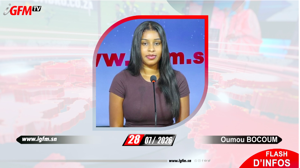 Flash d'Infos IGFM TV du 28 Juillet 2026 avec Oumou BOCOUM